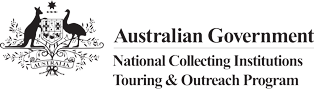 Logo with the coat of arms of Australian and text: 'Australian Government National Collecting Institutions Touring Outreach Program'